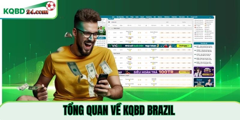 Tổng quan về KQBD bóng đá Brazil
