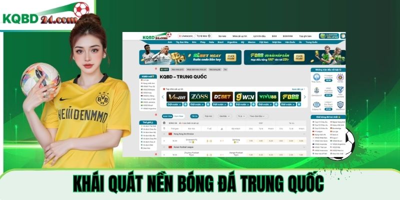 Khái quát về nền bóng đá Trung Quốc